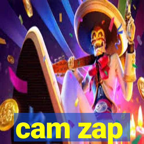 cam zap